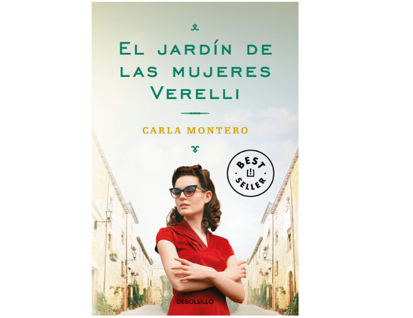 El jardín de las mujeres Verelli (Carla Montero)