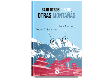 Bajo otros cielos, otras montañas (Lara Recuero y Pedro P. Sánchez)