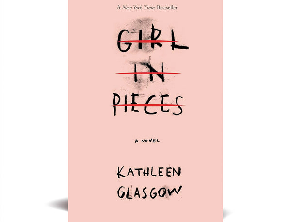 Girl in pieces (Kathleen Glasgow) -  20% de descuento