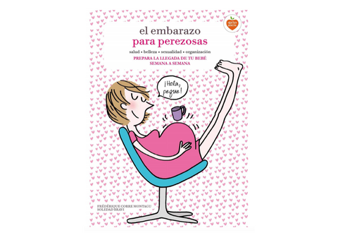 Objetivo Bienestar: El embarazo para perezosas - 50% descuento