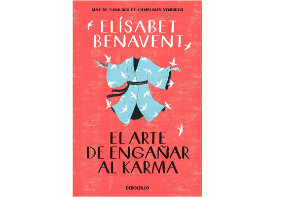 El arte de engañar al karma (Elísabet Benavent)