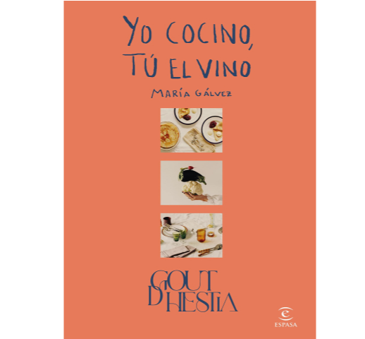 Yo cocino, tú el vino (María Gálvez)