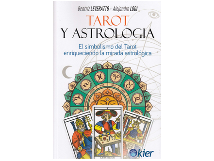 Tarot y Astrología ( Beatríz Leveratto y Alejandro Lodi)