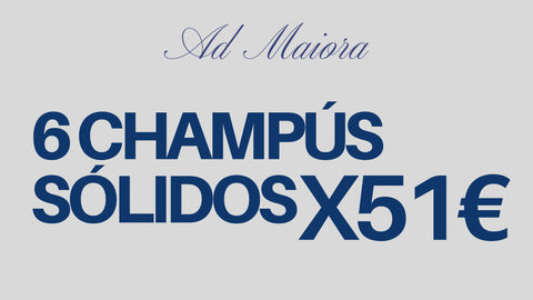 AD MAIORA : 6 CHAMPÚS SÓLIDOS X 51€ (8,50€/U)