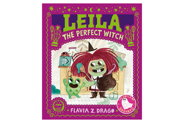 Leila, the Perfect Witch (Flavia Z. Drago)