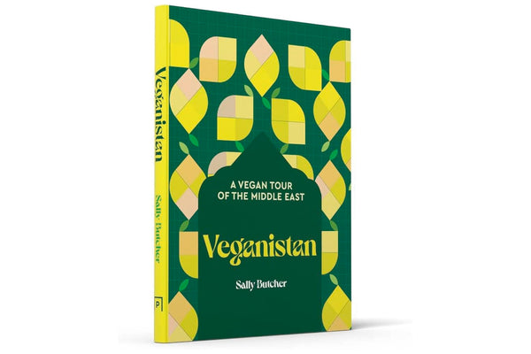 Veganistan: A vegan tour of the Middle East (Sally Butcher)