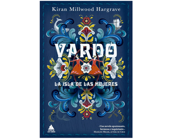 Vardo: La isla de las mujeres (Kiran Millwood Hargrave)